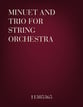 Minuet and Trio for string orchestra Orchestra sheet music cover